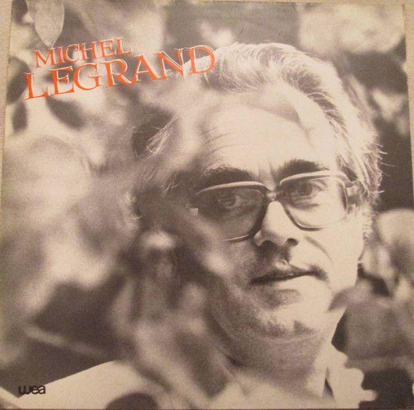 Capa do álbum "Michel Legrand (1981)", de Michel Legrand