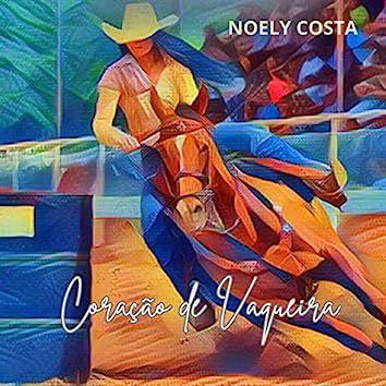 Capa do Single/EP "Coração de Vaqueira", de Noely Costa
