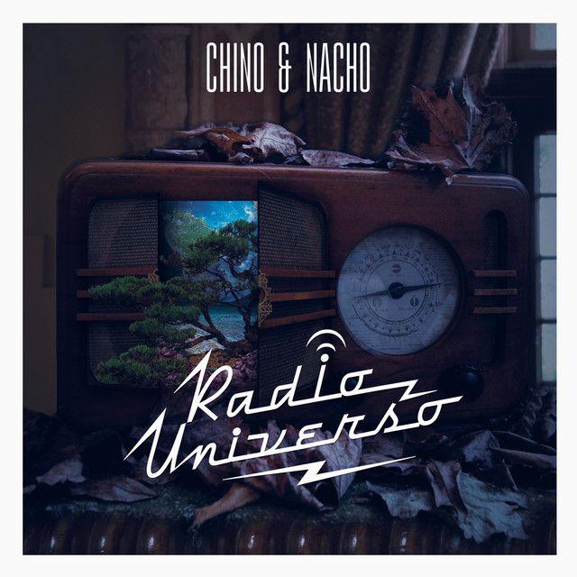 Portada de Álbum "Radio Universo", de Chino & Nacho