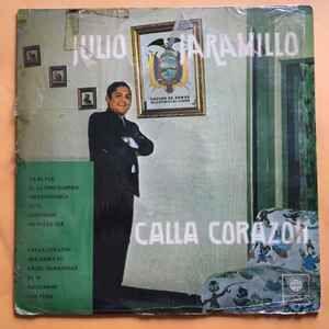 Portada del álbum "Calla Corazón", de Julio Jaramillo