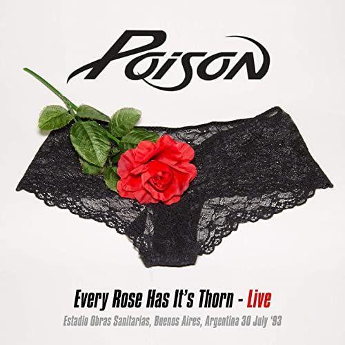 Portada del álbum "Every Rose Has It's Thorn (Live)", de Poison