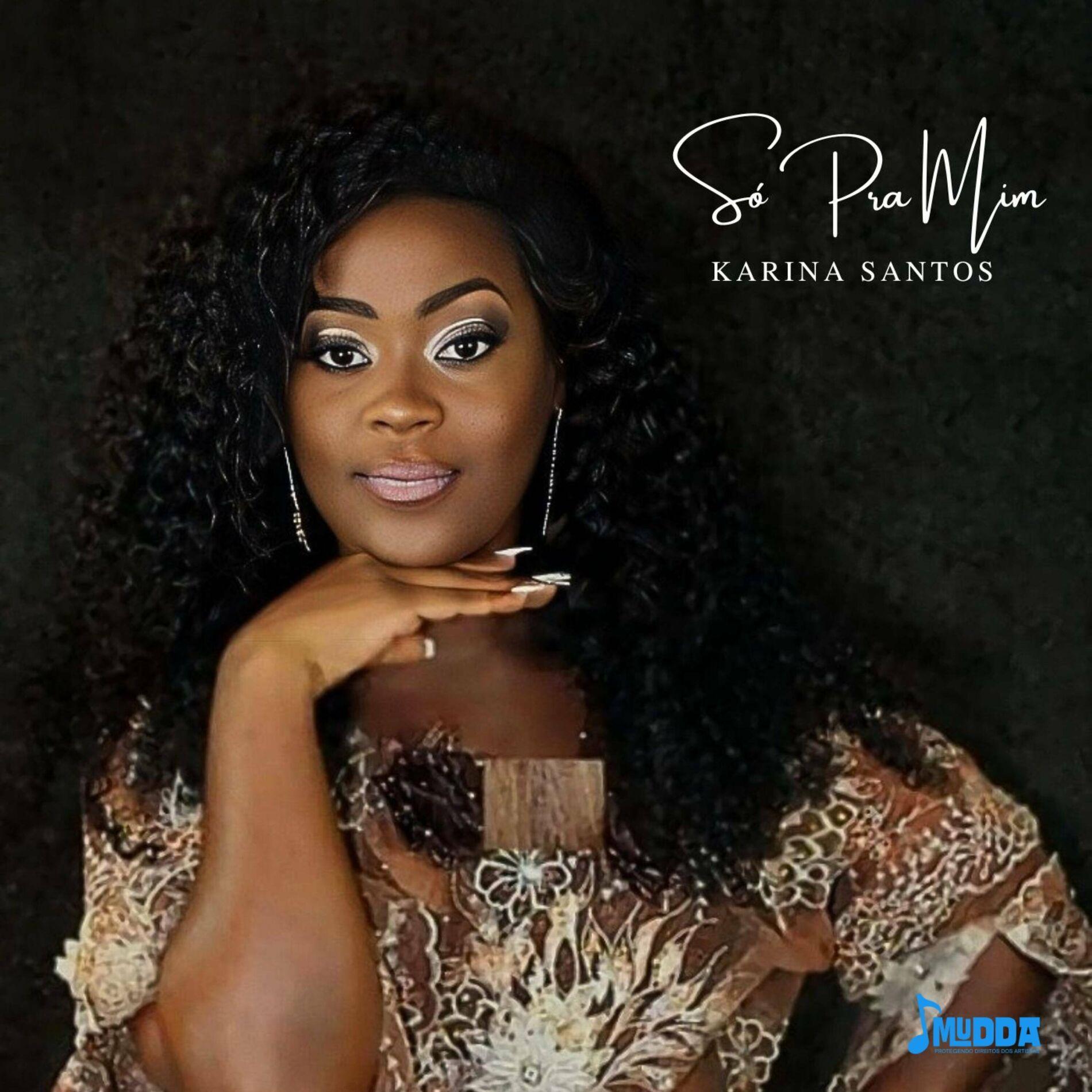 Capa do Álbum "Só Pra Mim", de Karina Santos