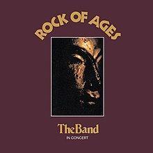 Portada de Álbum "Rock Of Ages", de The Band