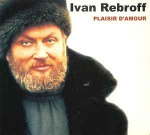 Portada del álbum "Plaisir D'amour", de Ivan Rebroff