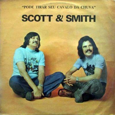 Capa do Álbum "Pode Tirar Seu Cavalo Da Chuva", de Scott e Smith