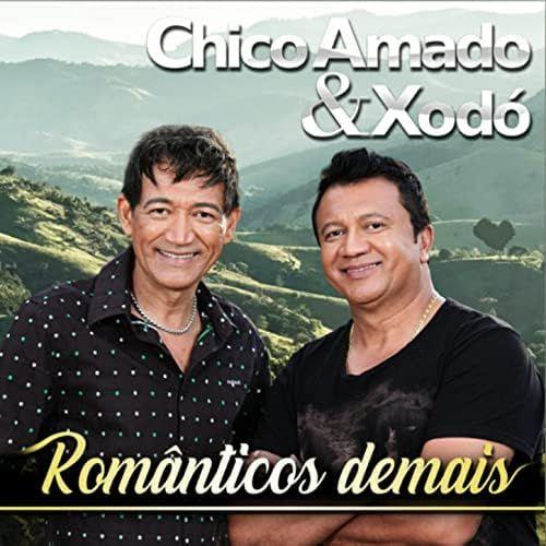 Portada de Álbum "Românticos Demais ", de Chico Amado e Xodó