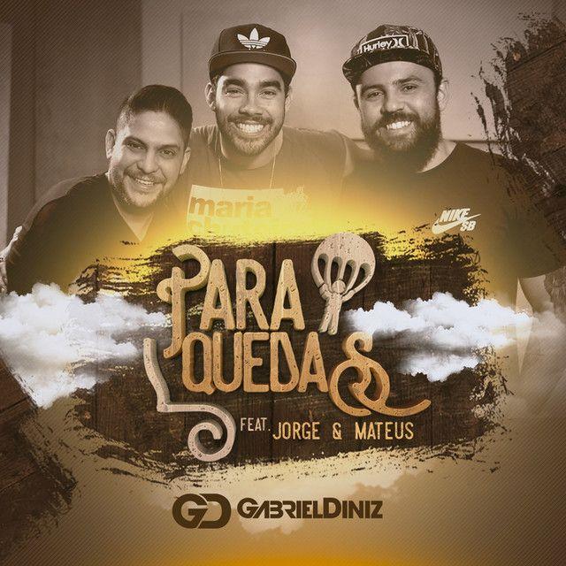 Capa do álbum "Paraquedas (part. Jorge e Mateus)", de Gabriel Diniz