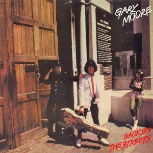 Album cover of "Back On The Streets" by Gary Moore
