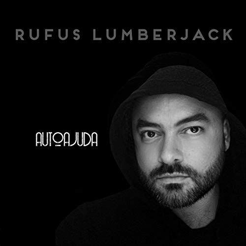Portada de Álbum "Autoajuda", de Rufus Lumberjack