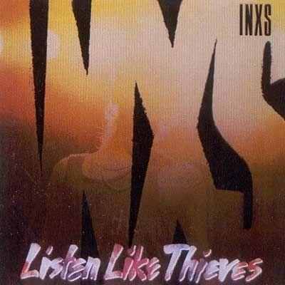 Album cover of "Listen Like Thieves" by INXS