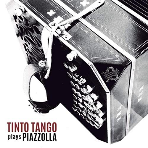 Capa do Álbum "Tinto Tango Plays Piazzolla", de Tinto Tango