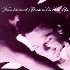 Portada de Álbum "Back In The High Life", de Steve Winwood