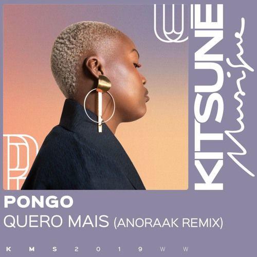 Portada de Sencillo/EP "Quero Mais (Anoraak Remix)", de Pongo