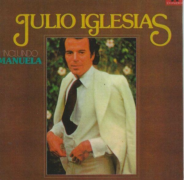 Album cover of "Manuela" by Julio Iglesias