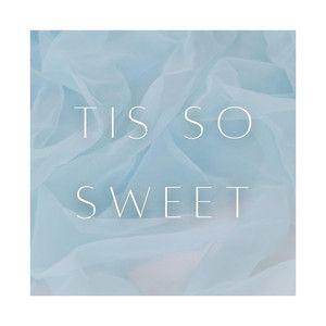 Portada del álbum "Tis So Sweet", de Hillside Recording
