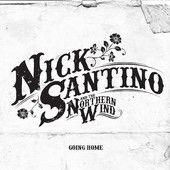Portada de Álbum "Going Home", de Nick Santino & the Northern Wind