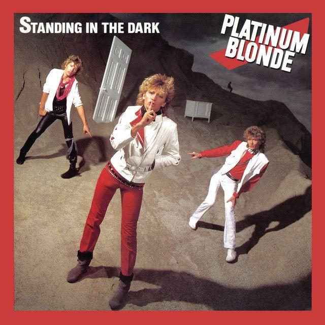 Portada de Álbum "Standing In The Dark", de Platinum Blonde