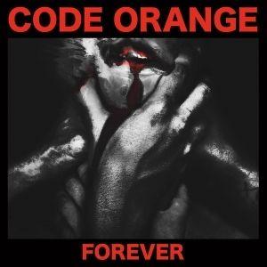 Portada de Álbum "Forever", de Code Orange