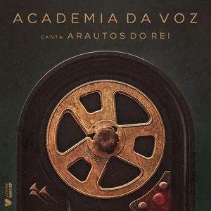 Portada de Álbum "Academia da Voz Canta Arautos do Rei", de Academia da Voz