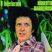 Portada de Álbum "O Interiorano", de Roberto Barreiros