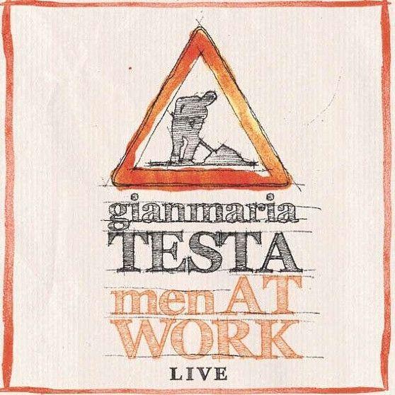 Album cover of "Men At Work - Live" by Gianmaria Testa