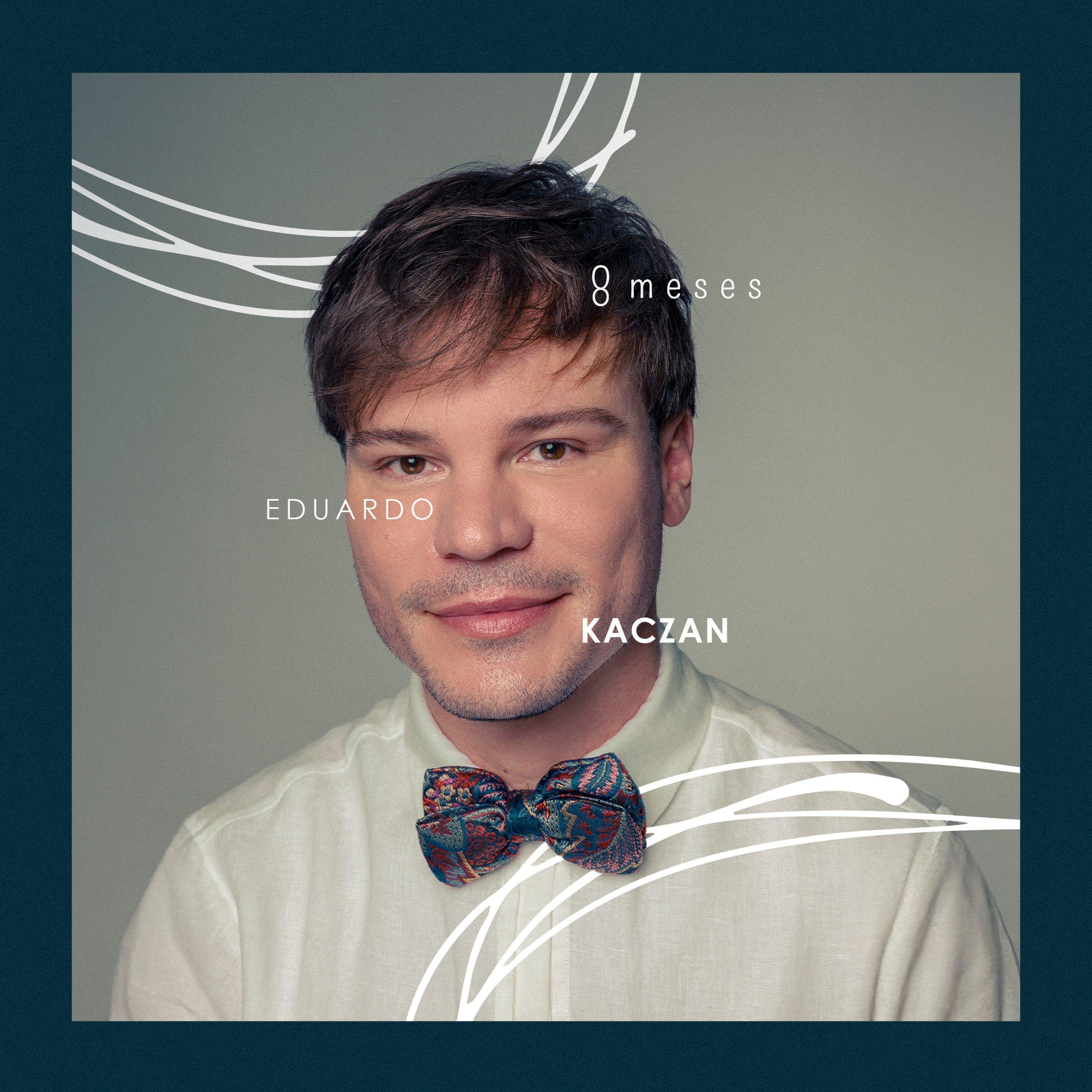 Portada de Álbum "8 m e s e s", de EDUARDO KACZAN