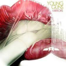 Portada de Álbum "Mirrors EP", de Young Guns