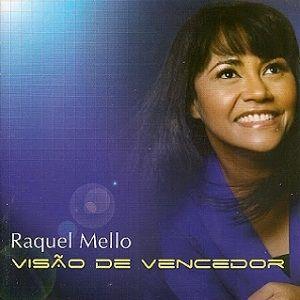 Album cover of "Visão de Vencedor" by Raquel Mello