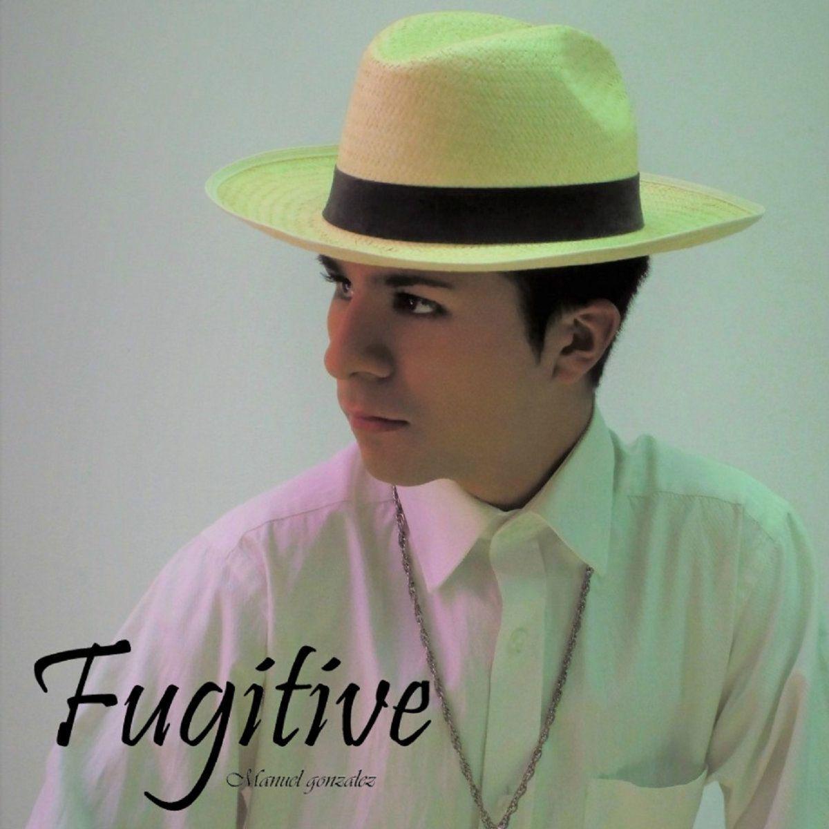 Portada del álbum "Fugitive", de Manuel Gonzalez