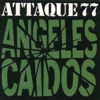 Capa do Álbum "Ángeles Caídos", de Attaque 77