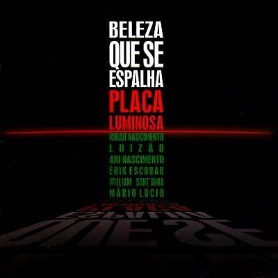 Capa do Álbum "Beleza que se Espalha", de Placa Luminosa