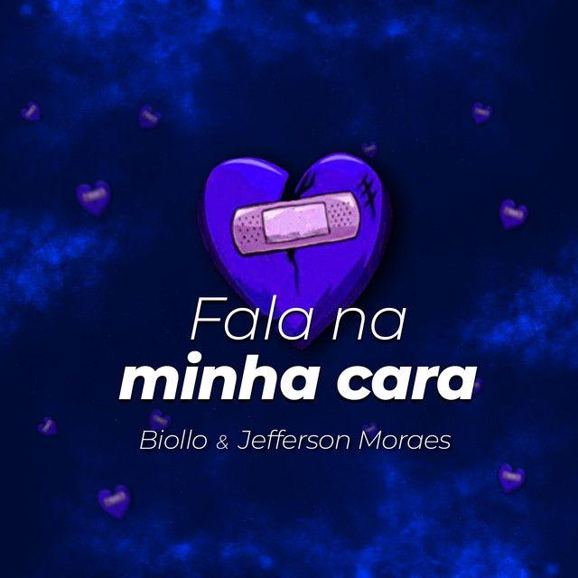 Portada de Sencillo/EP "Fala Na Minha Cara ", de Biollo
