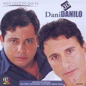 Capa do Álbum "Mais Você Do Que Eu", de Dani e Danilo
