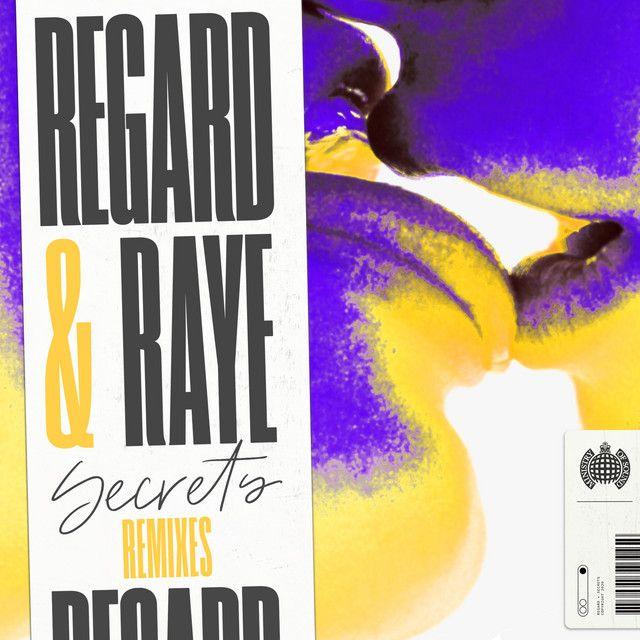 Capa do álbum "Secrets (Remixes) (feat. Regard)", de RAYE