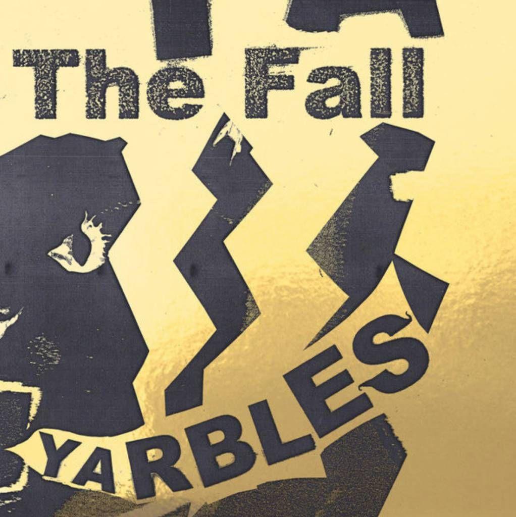 Capa do álbum "Yarbles", de The Fall