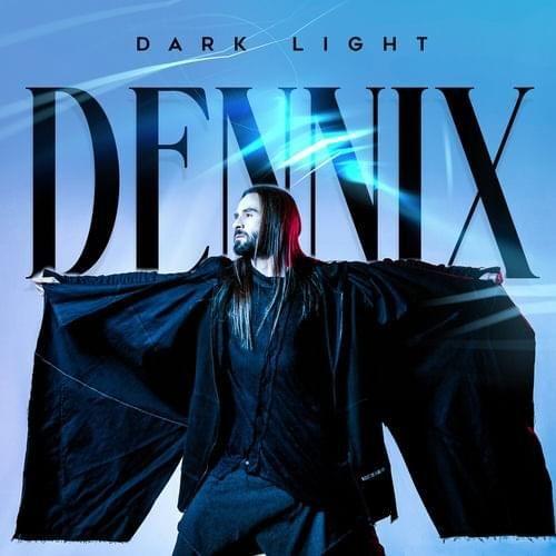Portada del álbum "Dark Light", de DENNIX