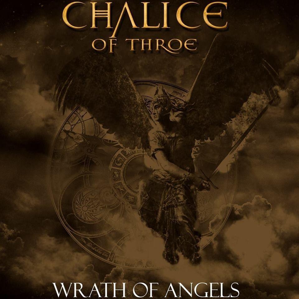 Portada de Álbum "Wrath Of Angels", de Chalice Of Throe