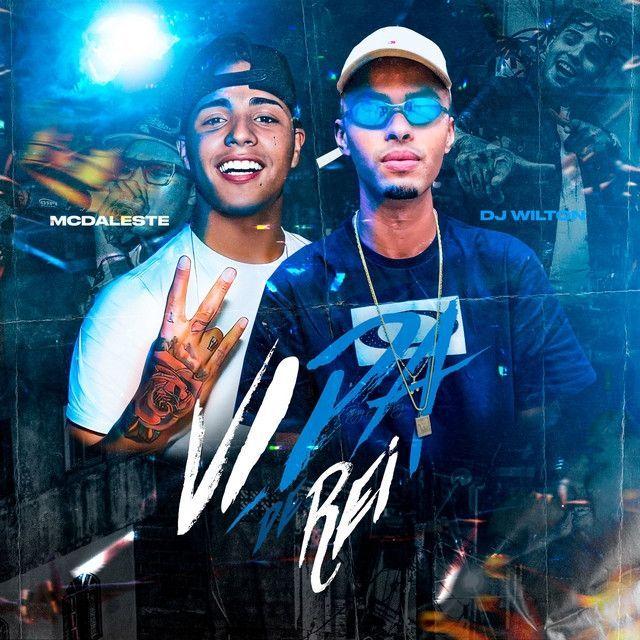 Portada del álbum "Vida de Rei", de MC Daleste