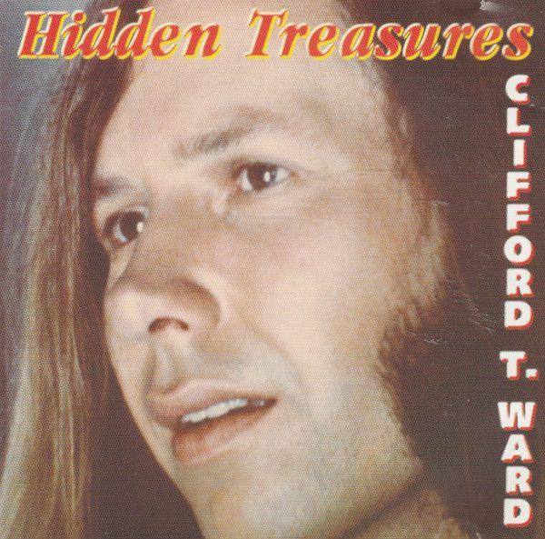 Portada de Álbum "Hidden Treasures", de Clifford T. Ward