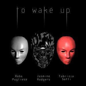 Portada de Sencillo/EP "To Wake Up (feat. Fabrizio Sotti & Robs Pugliese)", de Jasmine Rodgers