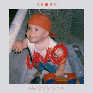 Portada de Álbum "UNO", de Álvaro de Luna
