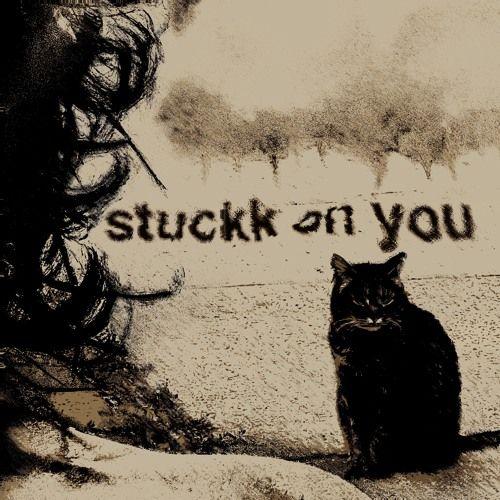 Capa do álbum "stuckk on you", de otuka