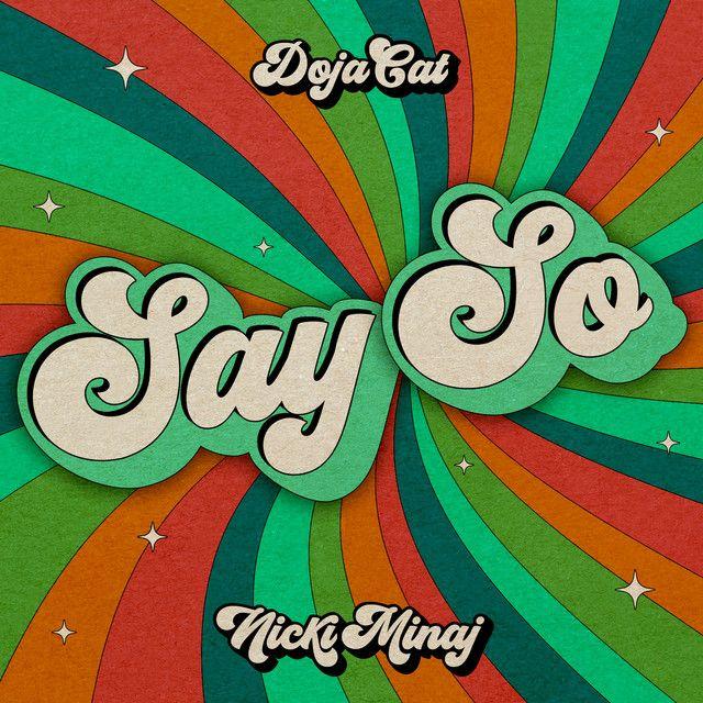 Capa do álbum "Say so (feat. Nicki Minaj) [Original Version]", de Doja Cat