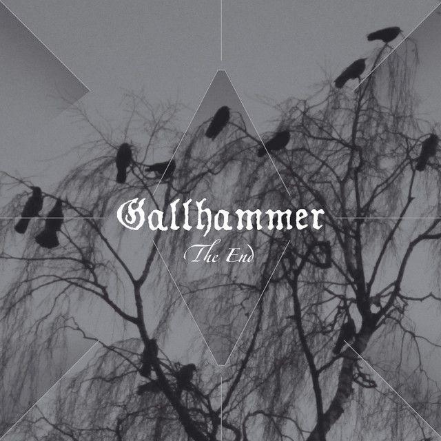 Portada de Álbum "The End", de Gallhammer
