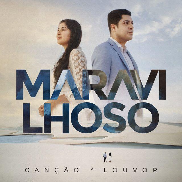 Portada de Álbum "Maravilhoso", de Canção & Louvor