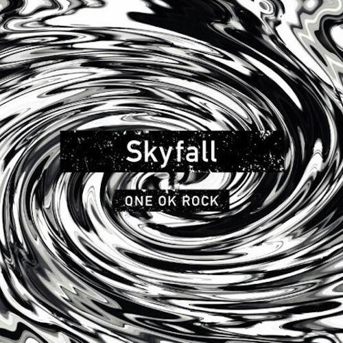 Portada de Sencillo/EP "Skyfall", de One Ok Rock