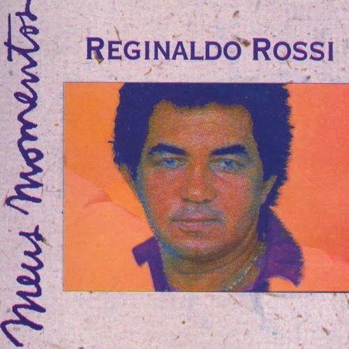 Album cover of "Meus Momentos " by Reginaldo Rossi