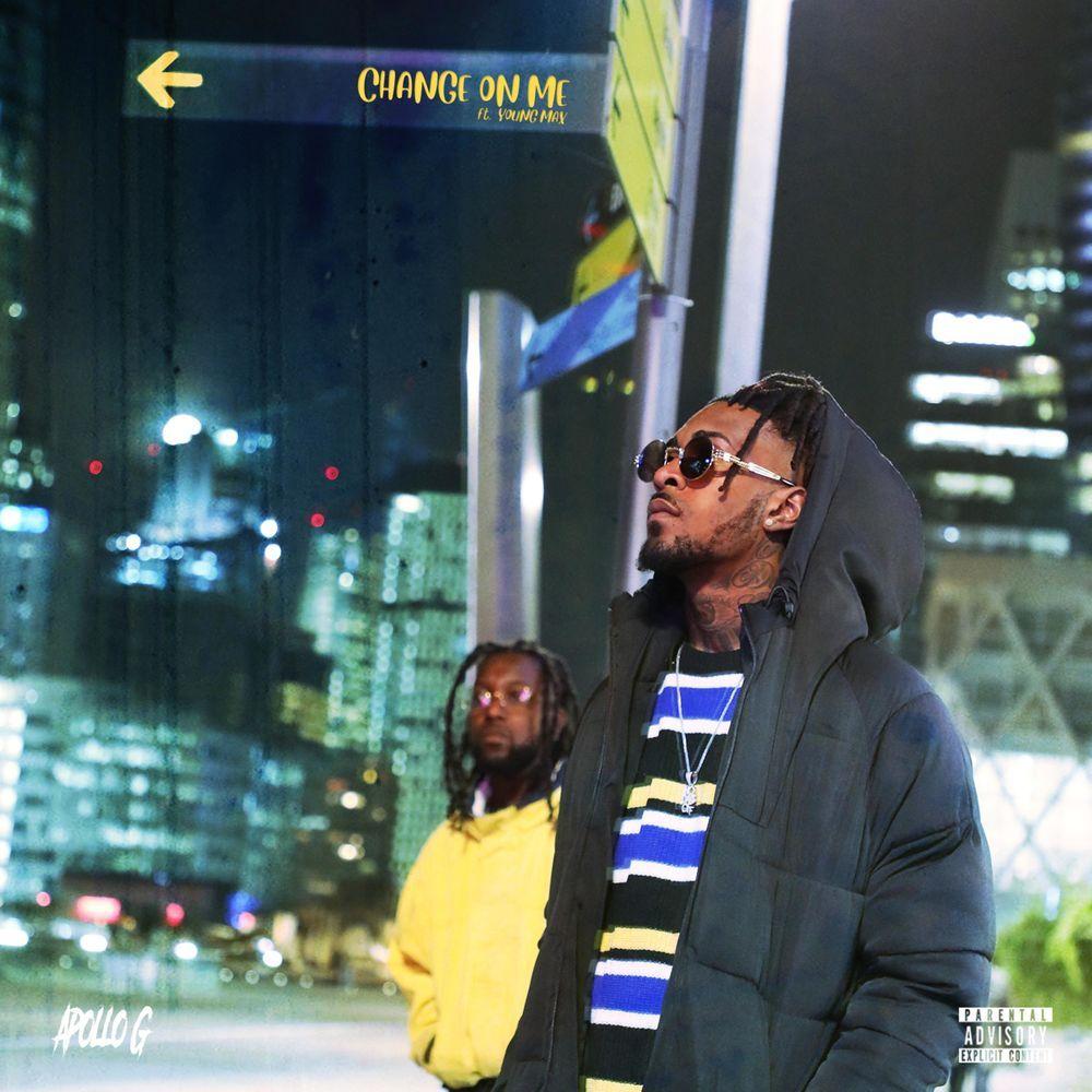 Portada de Sencillo/EP "Change On Me", de Apollo G