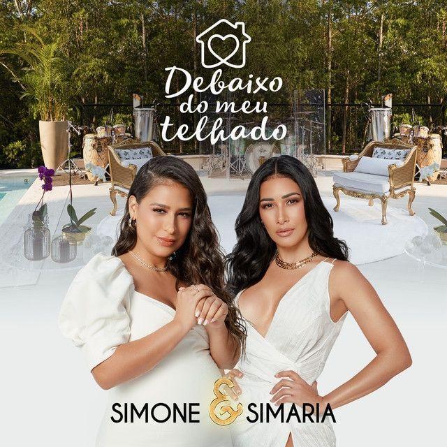 Portada del álbum "Debaixo do Meu Telhado", de Simone & Simaria