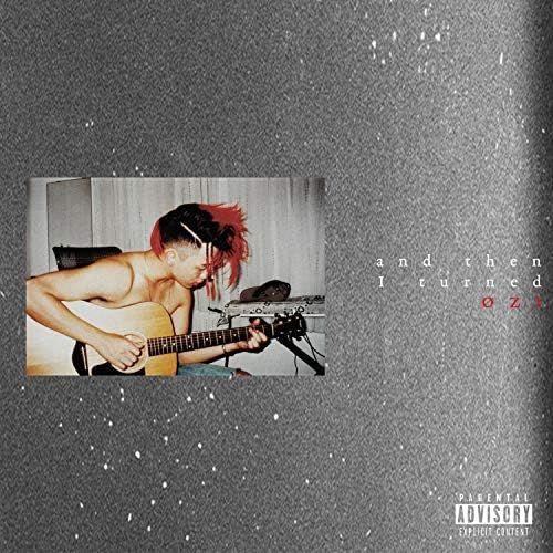 Portada de Sencillo/EP "And The I Turned ØZI", de ØZI
